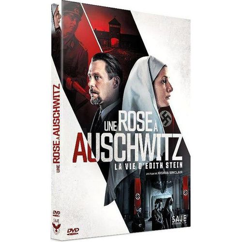 Une Rose À Auschwitz : La Vie D'edith Stein
