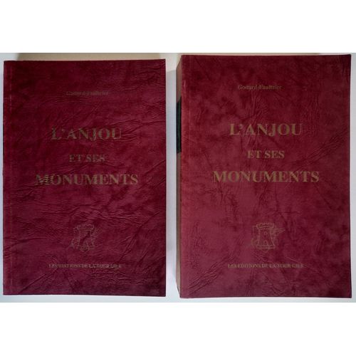 L'anjou Et Ses Monuments - Tome 1 Et 2 - Victor Godard-Faultrier
