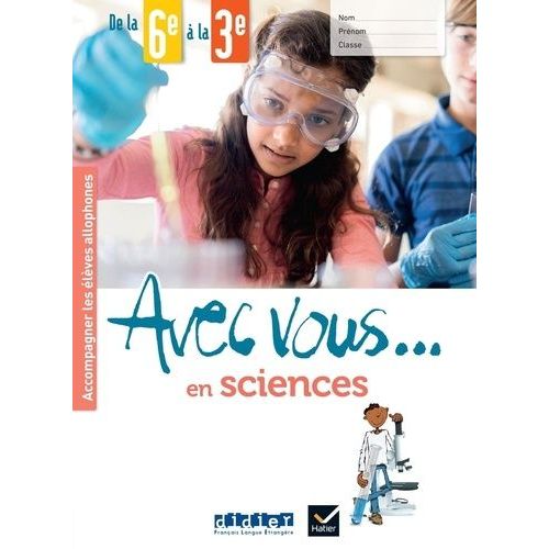 Avec Vous - En Sciences De La 6e À La 3e