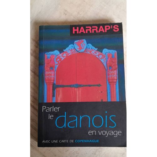 Parler Le Danois En Voyage
