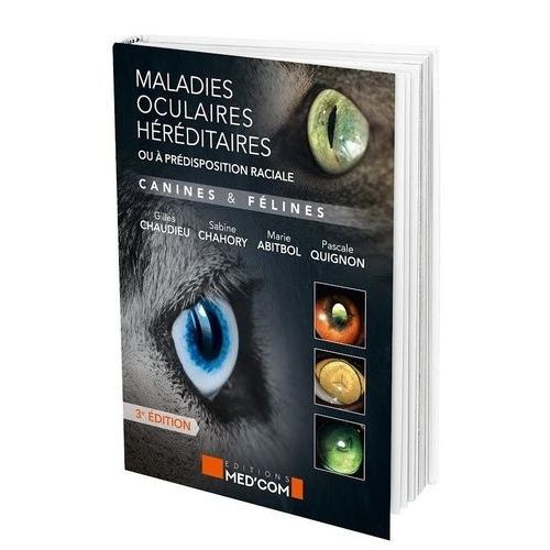 Les Maladies Oculaires Héréditaires Ou À Prédisposition Raciale Canines Et Félines