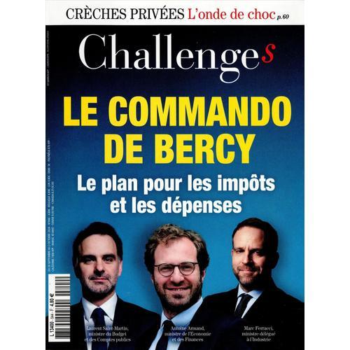 Challenges Magazine N°844 Le Commando De Bercy-Crèches Privées L'onde De Choc. 26 Septembre Au 2 Octobre 2024.