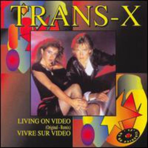 Trans-X - Living On Video [Vinyl Lp] Canada - Import