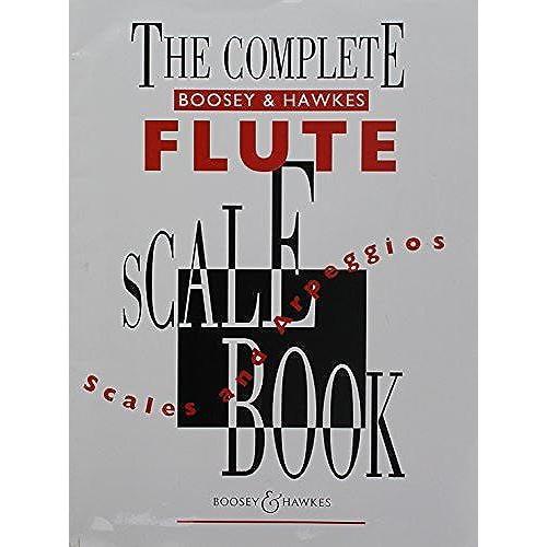Complete Flute Scale Book / Recueil