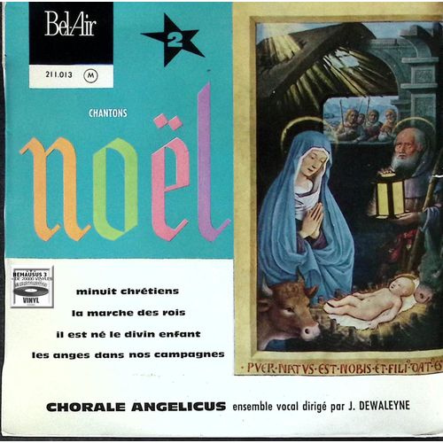 Chantons Noel - Chorale Angelicus - 1963 - ( Avec Sa Languette )