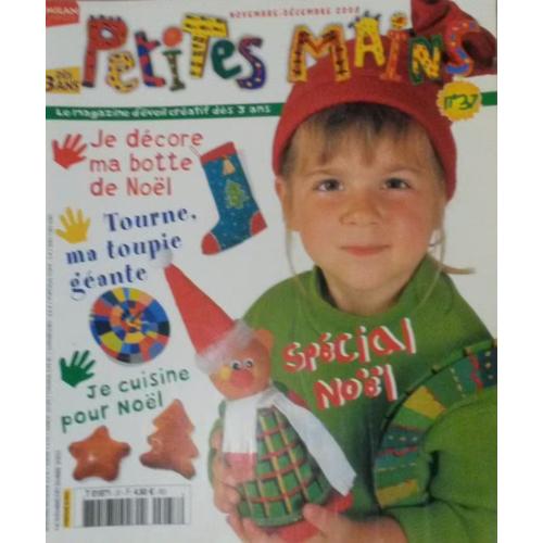 Petites Mains - Spécial Noel - Je Décore Ma Botte De Noel, Tourne Ma Toupie Géante, Je Cuisine Pour Noel