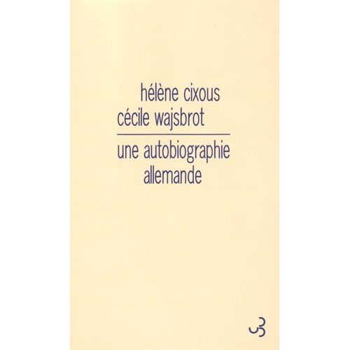 Une Autobiographie Allemande