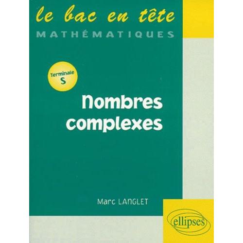 Nombres Complexes - Terminale S