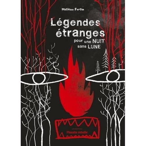 Légendes Étranges Pour Une Nuit Sans Lune