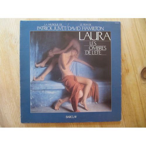 Laura Les Ombres De L'été - Musique De Patrick Juvet - Disque Vinyle 33 Tours