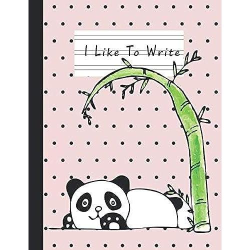 I Like To Write: Double Line Notebook For Kids - Panda And Bamboo