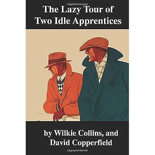 The Lazy Tour Of Two Idle Apprentices