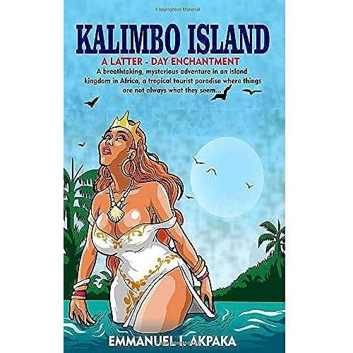 Kalimbo Island: A Latter Day Enchantment