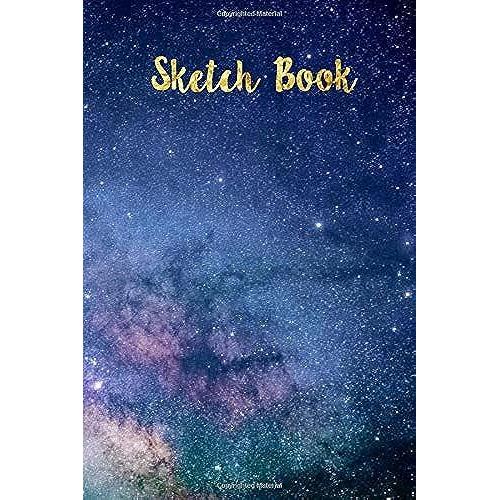 Sketch Book: Sky Gold Stars Notebook For Drawing, Doodling Or Sketching (6 X 9 In) 110 Blank Pages: Sketch Pad With White Drawing Paper For ... Dairy Journal Notes (Premium Sketchbook)