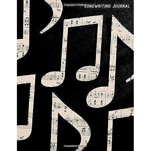 Songwriting Journal: Music Songwriting Journal, Lyrics Diary For Musicians, Music Lovers, Songwriters, Students, Lined And Music Stuff Paper, 120 Pages, 8,5x11