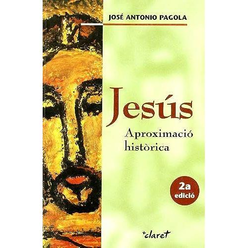 Jesús, Aproximació Històrica