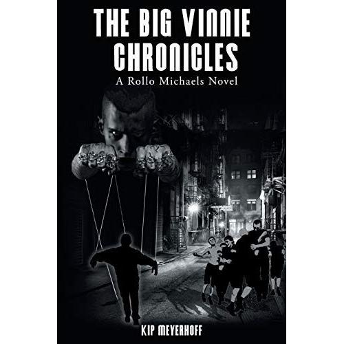 The Big Vinnie Chronicles