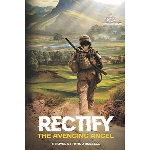 Rectify The Avenging Angel