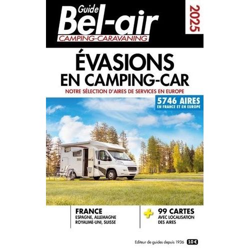 Guide Bel-Air Evasions En Camping-Car
