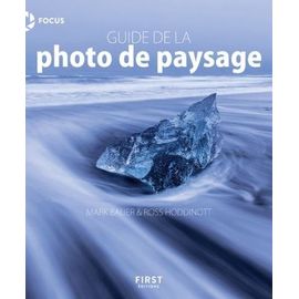 Guide De La Photo De Paysage