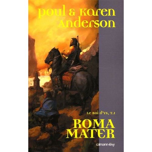 Le Roi D'ys Tome 1 - Roma Mater