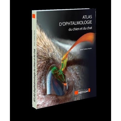 L'atlas D'ophtalmomogie Du Chien Et Du Chat
