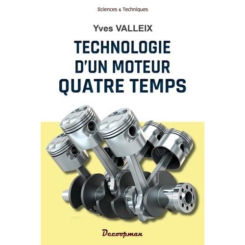 Technologie D'un Moteur Quatre Temps