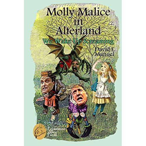 Molly Malice In Alterland: We Wake Up Screaming