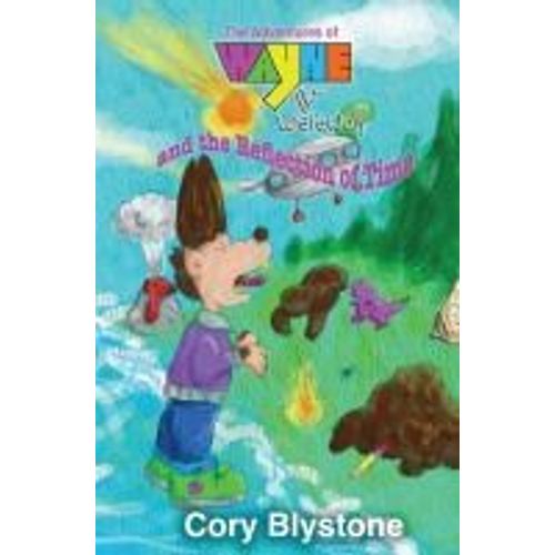 The Adventures Of Wayne The Werewolf And The Reflection Of Time