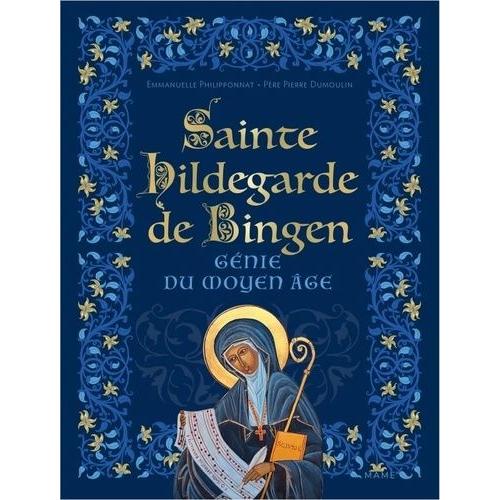 Sainte Hildegarde De Bingen - Génie Du Moyen Age