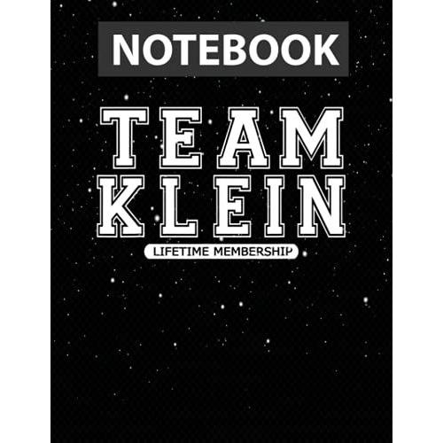 Team Klein Family Surname Reunion Crew Member / Notebook Journal Line / Large 8.5''x11''