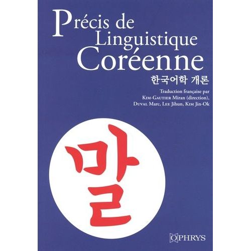 Précis De Linguistique Coréenne