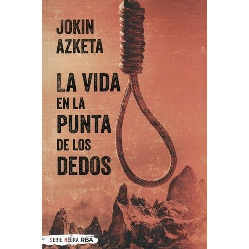 La Vida En La Punta De Los Dedos