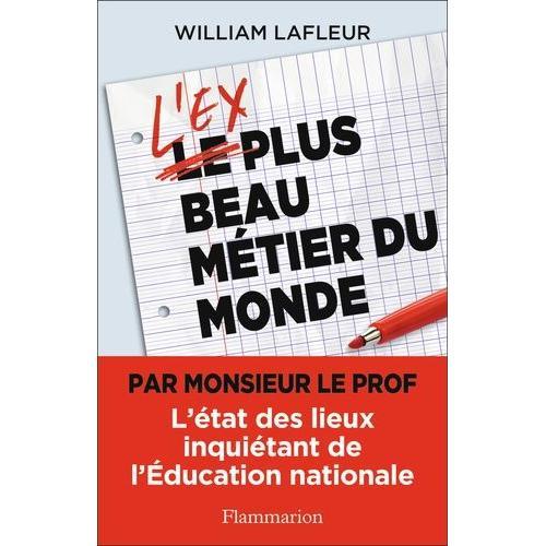 L'ex Plus Beau Métier Du Monde