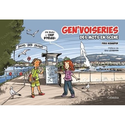 Gen?Voiseries - Des Mots En Scène