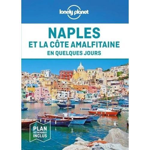 Naples Et La Côte Amalfitaine En Quelques Jours - (1 Plan Détachable)