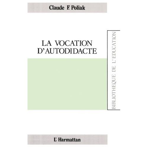 La Vocation D'autodidacte