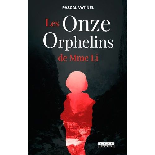 Les Onze Orphelins De Mme Li