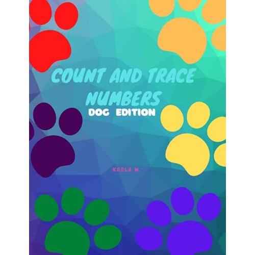 Count And Trace Numbers: Dog Edition