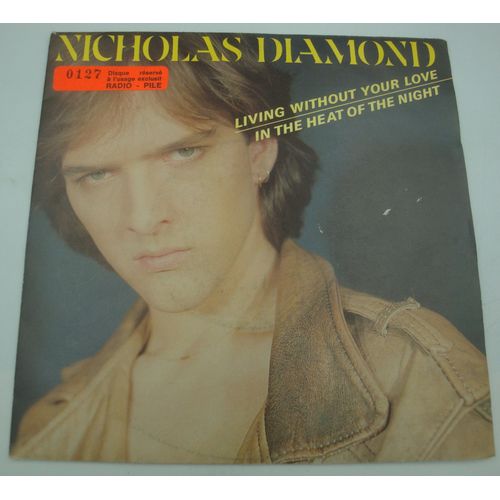 Nicholas Diamond - Living Without Your Love/In The Heat Of The Night Sp 7" 1983 Telemedia