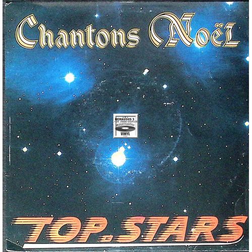 Top Stars - Chantons Noel - Chorale De Bondy - 1987