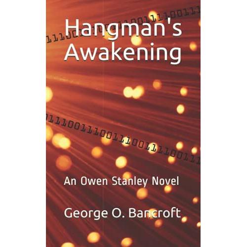 Hangman's Awakening: An Owen Stanley Novel