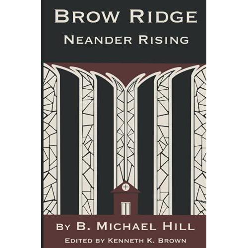Brow Ridge: Neander Rising