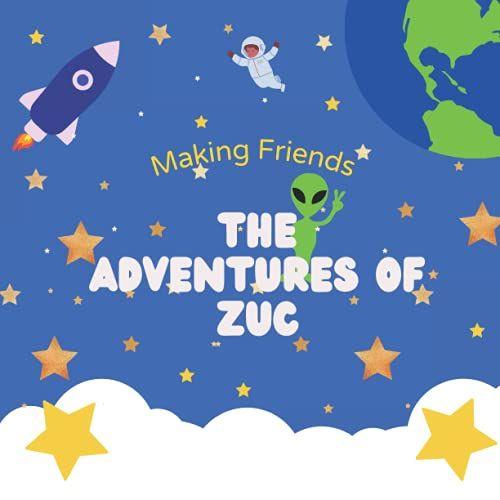 The Adventures Of Zuc: Making Friends