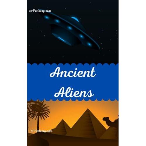 Ancient Aliens: Notebook