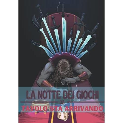 La Notte Dei Giochi: Da Tavalo Sta Arrivando, Libro Dei Punteggi, Carta Millimetrata Bianca Per Scrivere I Tuoi Giochi Di Ruolo