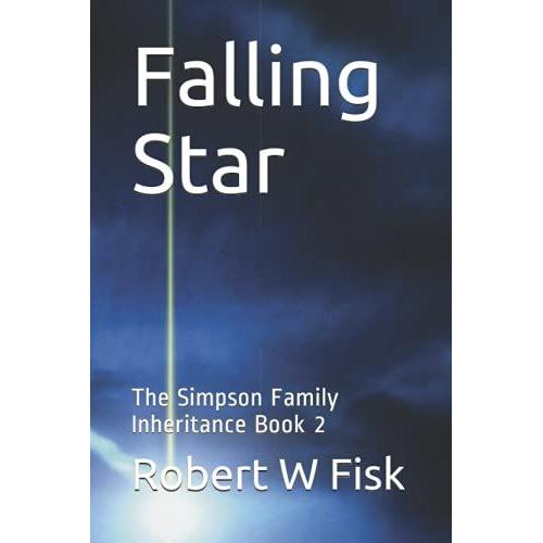 Falling Star: The Simpson Family Inheritance Book 2
