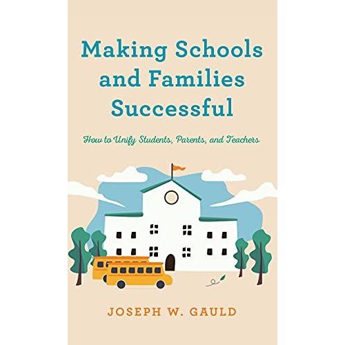 Making Schools And Families Successful
