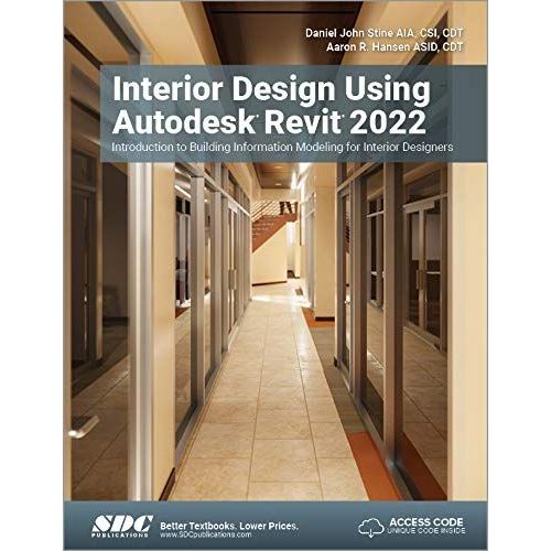 Interior Design Using Autodesk Revit 2022