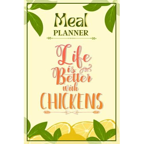 Weekly Meal Planner Notebook - Life Is Better With Data Set 352: Track And Plan Your Meals Weekly (52 Week Food Planner / Diary / Log / Journal / Calendar): Meal Prep And Planning Grocery List